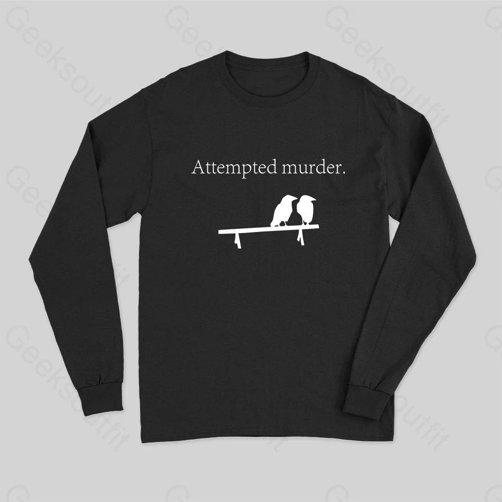 Plus Size Women T Shirt for a Comfortable and Flattering FitAttempted Murder Long Sleeve T-Shirt