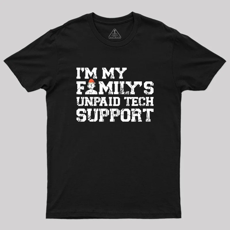 Puff Sleeve Women T Shirt for a Fashion - Forward LookI'm My Family's Unpaid Tech Support Geek T-Shirt