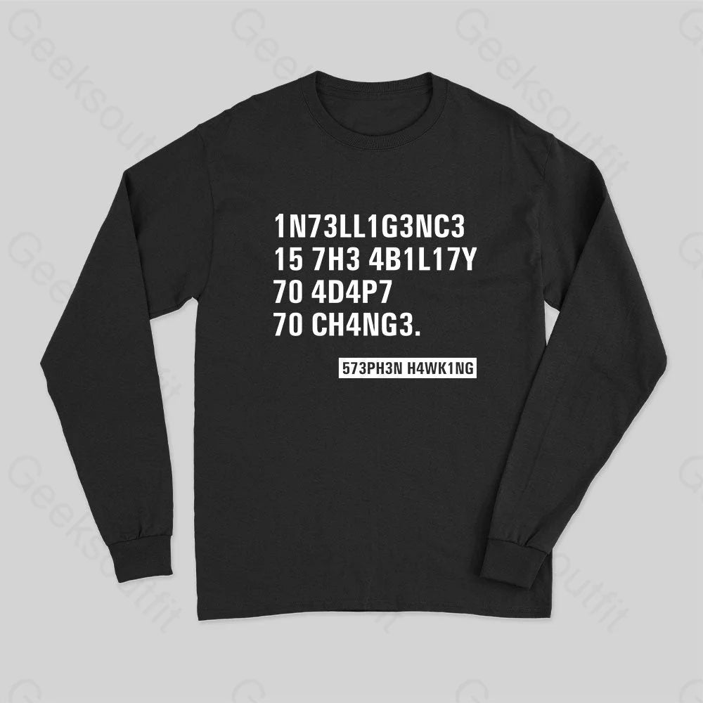 Long Sleeve Women T Shirt for Cooler WeatherIntelligence - Stephen Hawking Science Nerd Long Sleeve T-Shirt